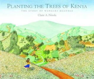 cover of the storybook Planting Trees of Kenya with watercolor images of mountains, trees, and a path.